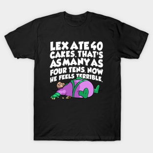 Lex 40 Cakes 2.0 T-Shirt